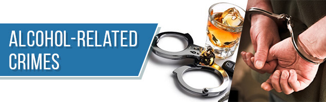 Alcohol-Related Crimes